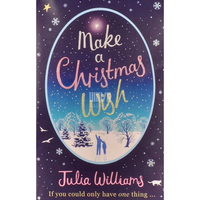 Julia Williams - Make A Christmas Wish