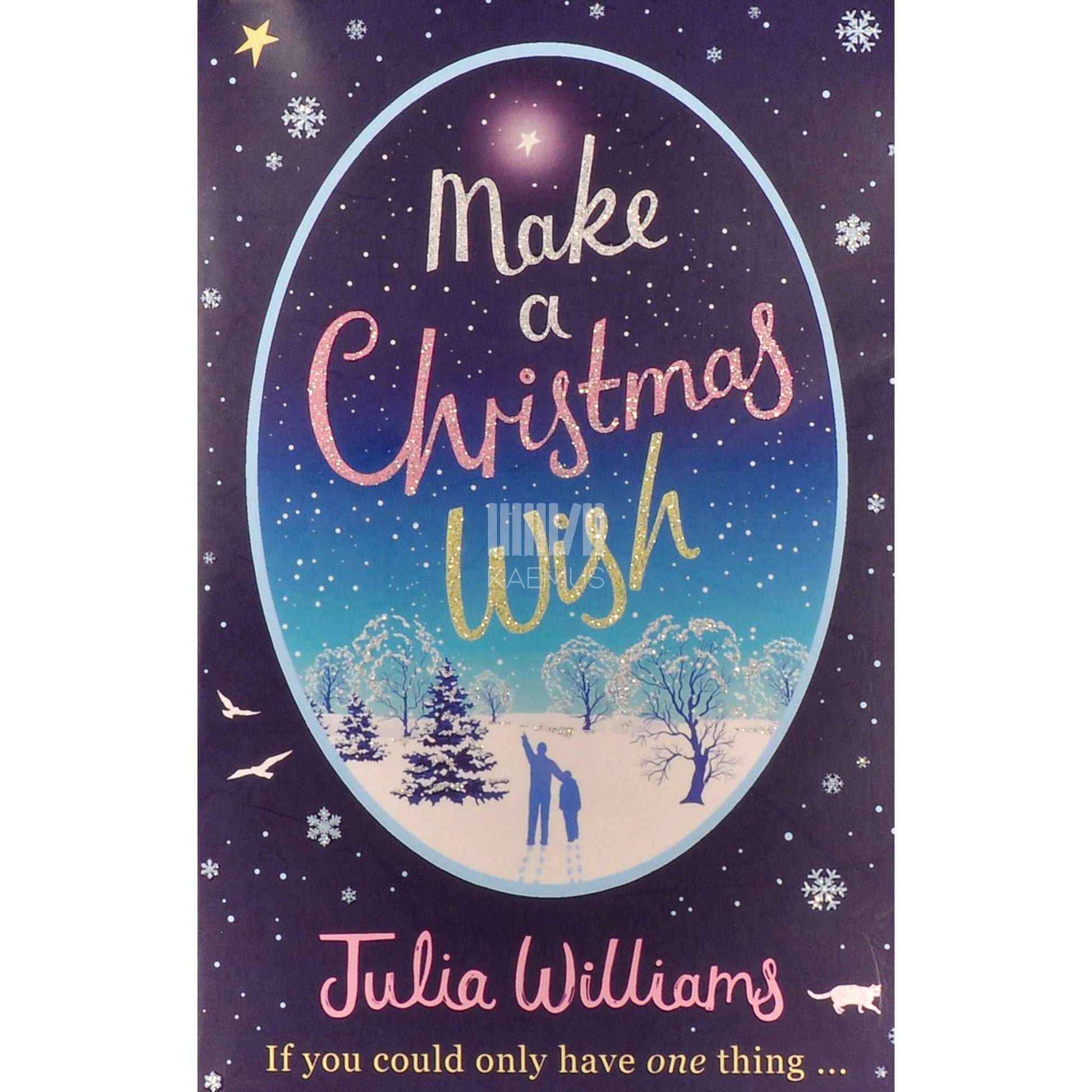 Julia Williams - Make A Christmas Wish