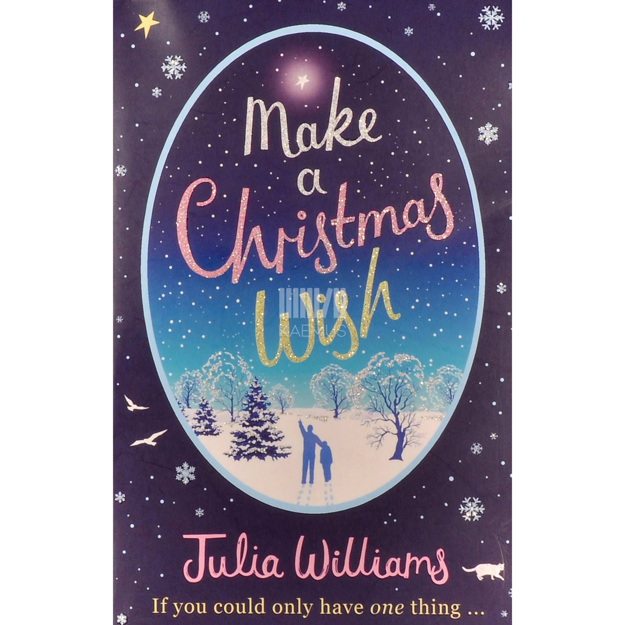 Julia Williams Make A Christmas Wish