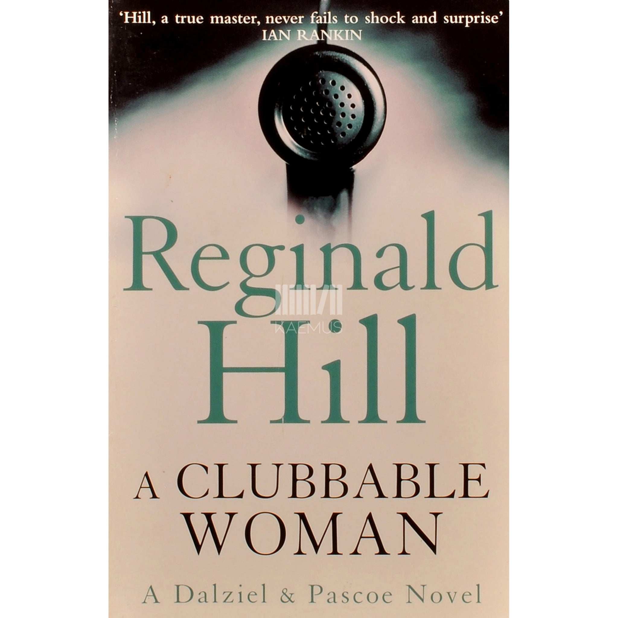 Reginald Hill A Clubbable Woman
