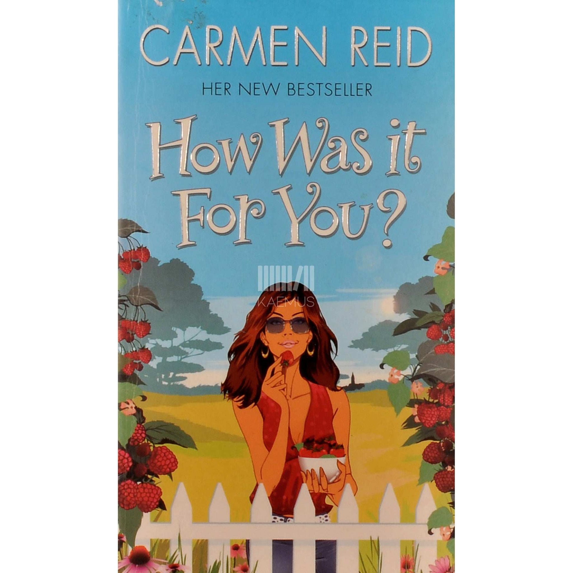 Carmen Reid - How Was It For You?