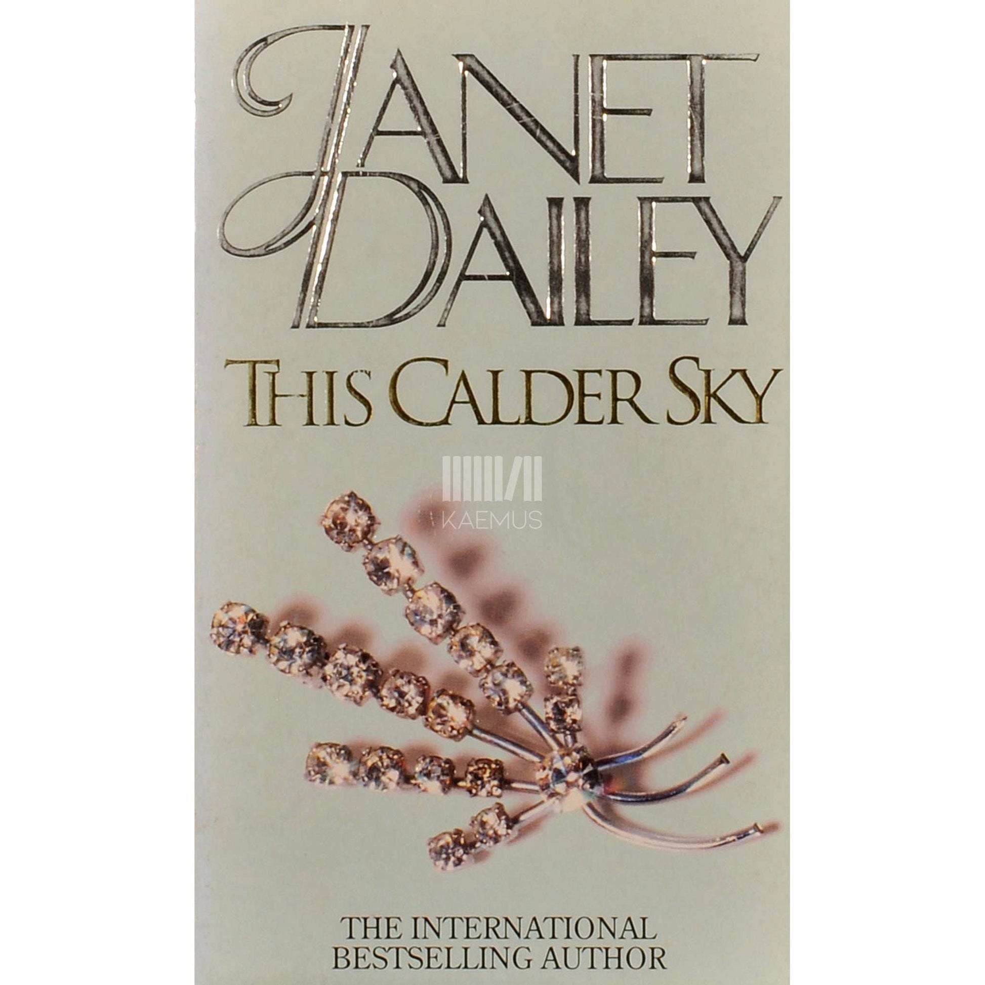 Janet Dailey - This Calder Sky