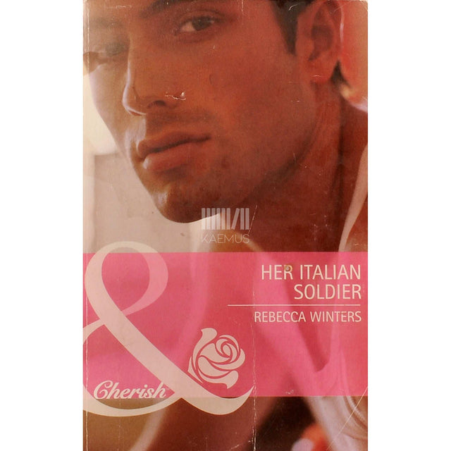 Rebecca Winters - Her Italian Soldier