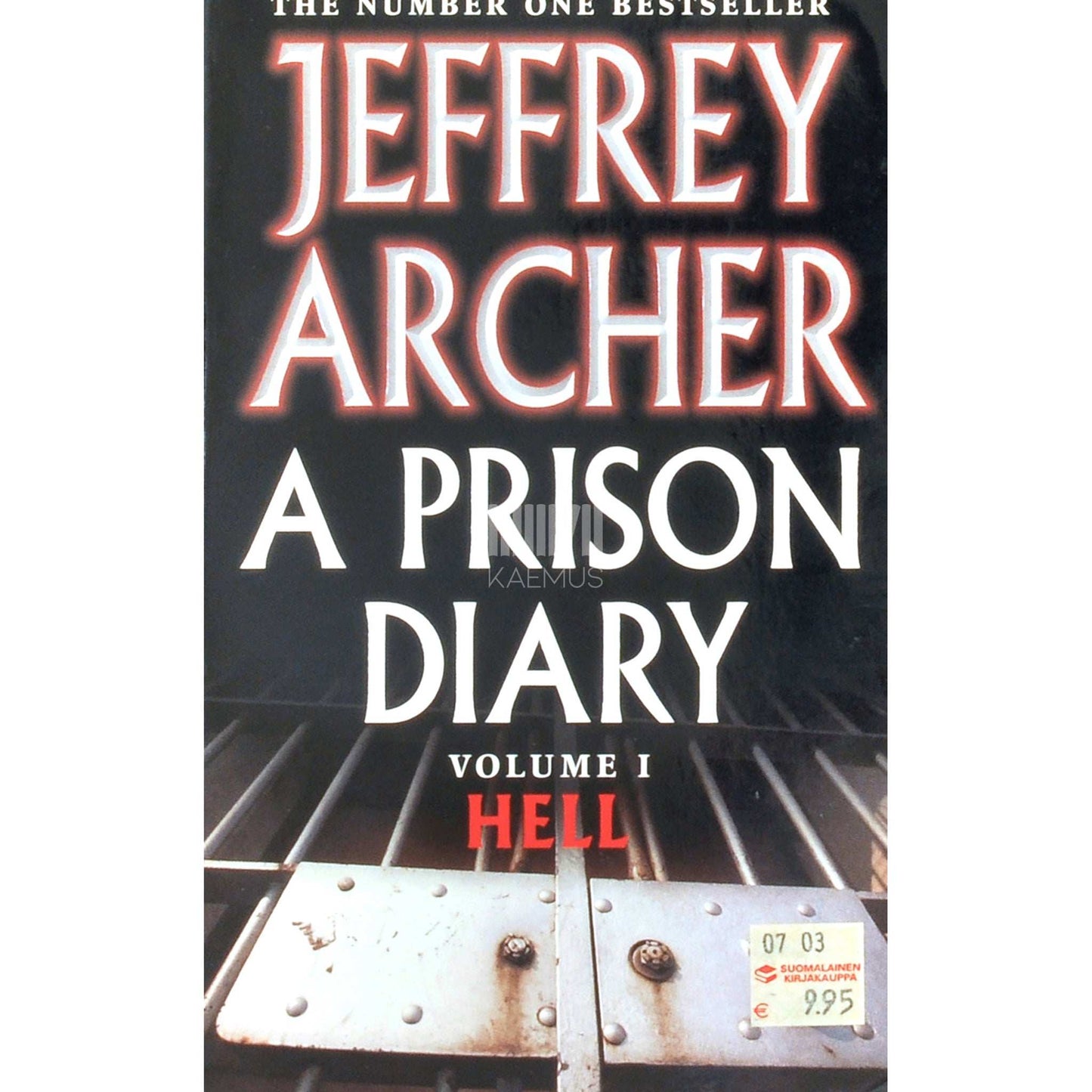 Jeffrey Archer - A Prison Diary 2: Hell