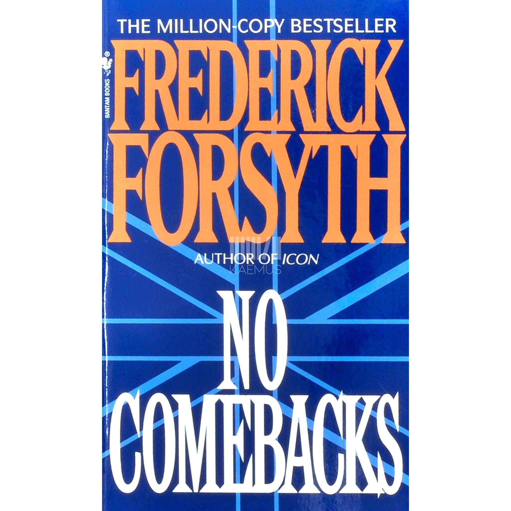 Frederick Forsyth No Comebacks