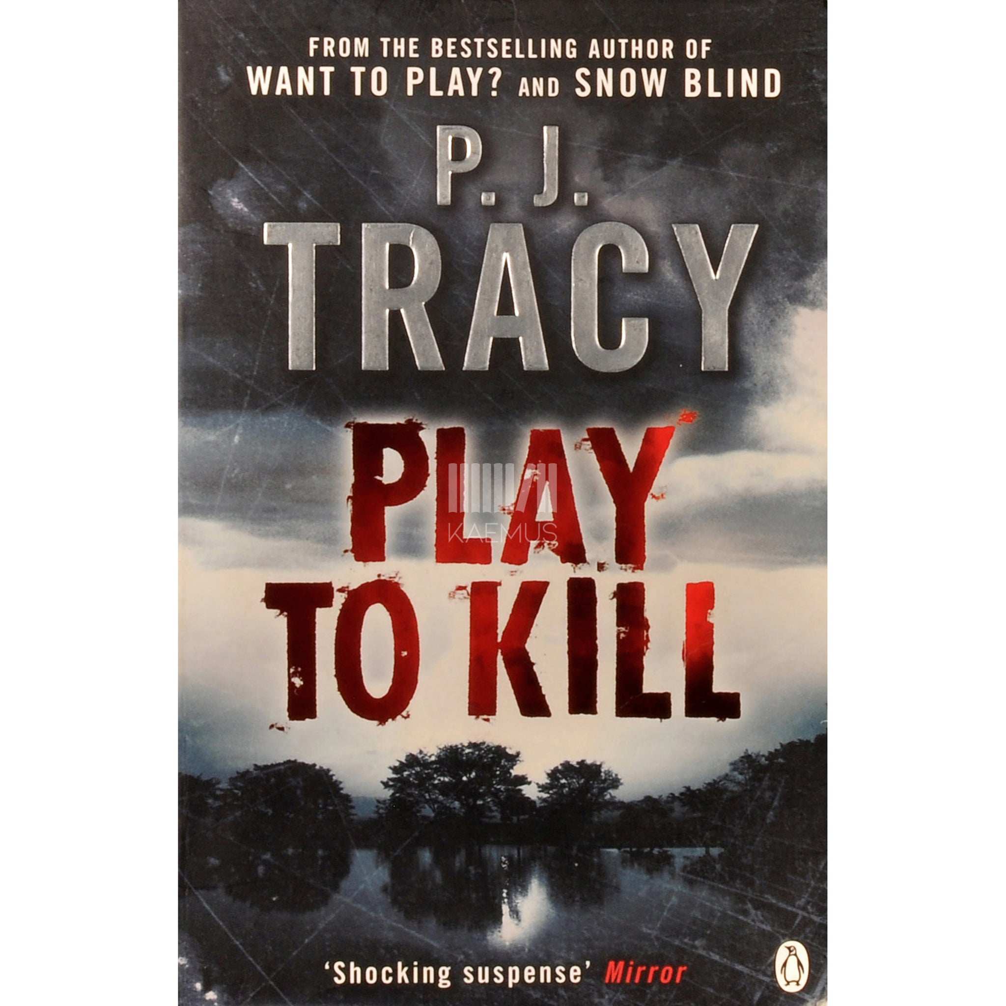 P.J. Tracy Play To Kill