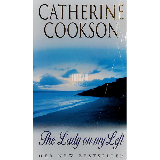 Catherine Cookson - The Lady On My Left