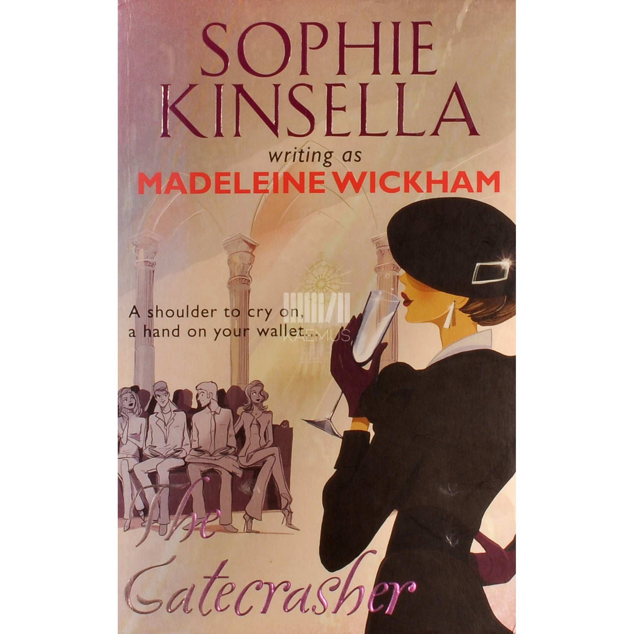 Sophie Kinsella The Gatecrasher