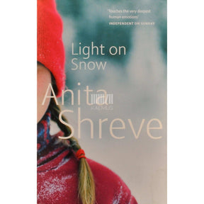Anita Shreve Light On Snow