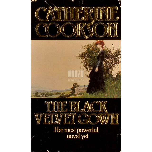 Catherine Cookson - The Black Velvet Gown