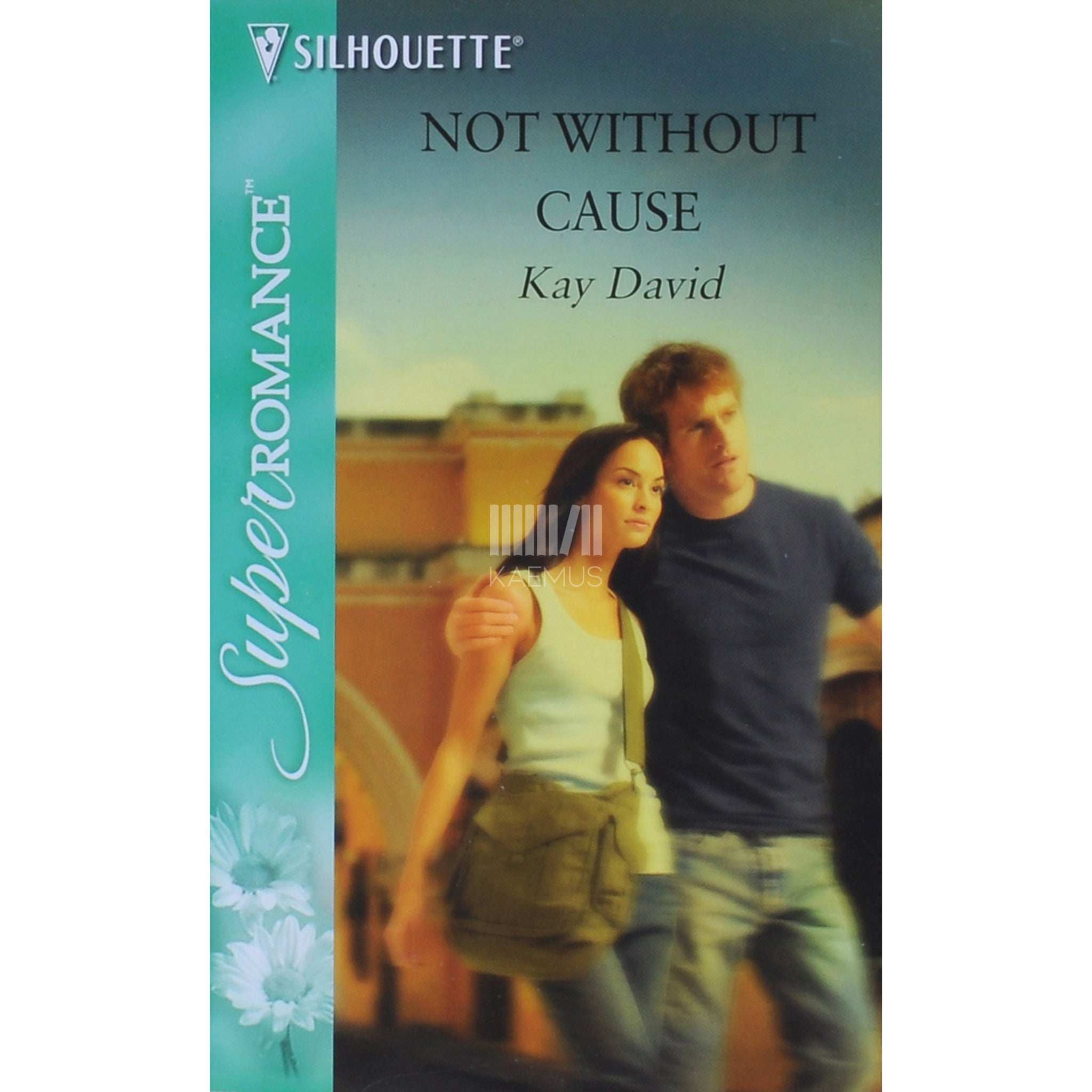 Kay David Not Without Cause