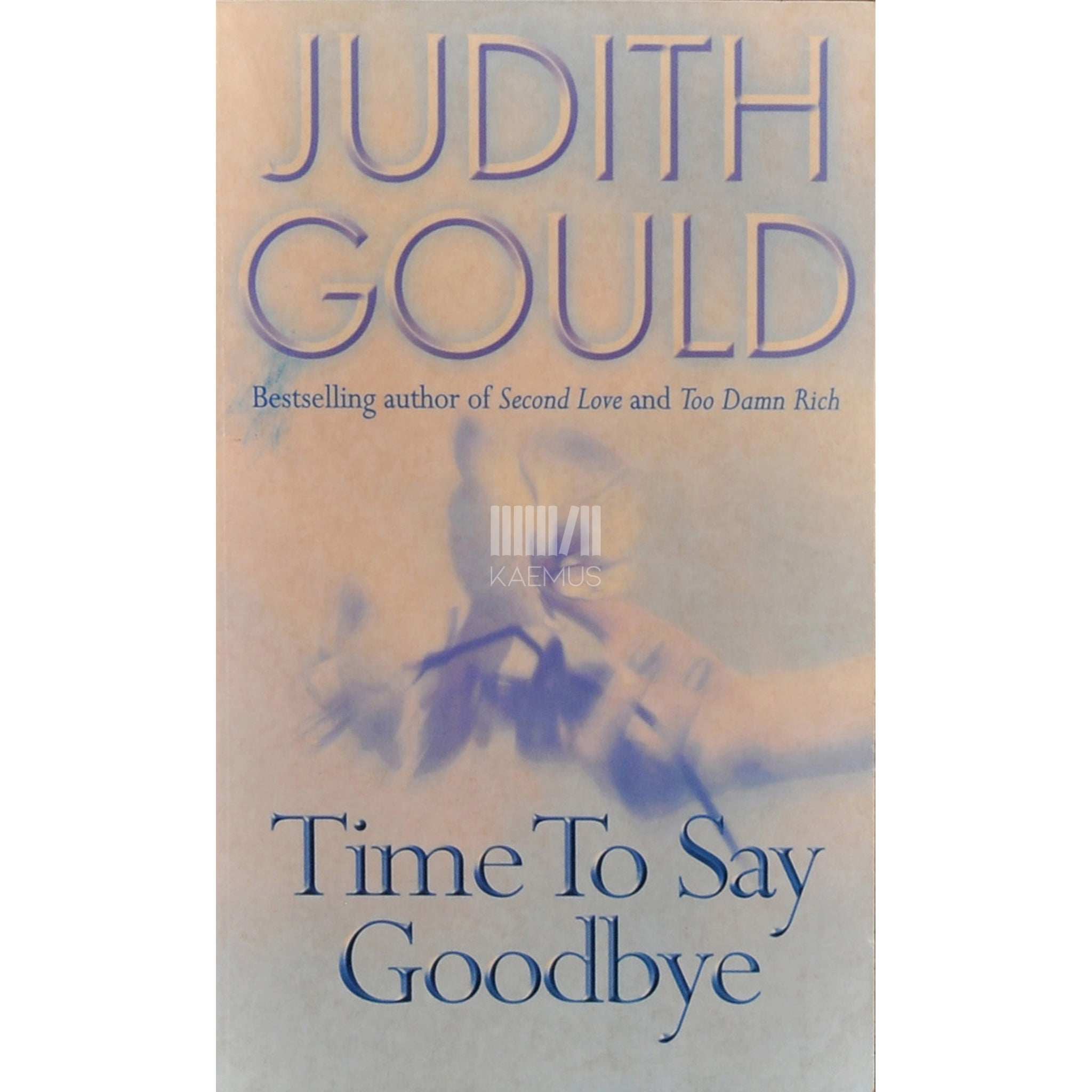 Judith Gould Time To Say Goodbye
