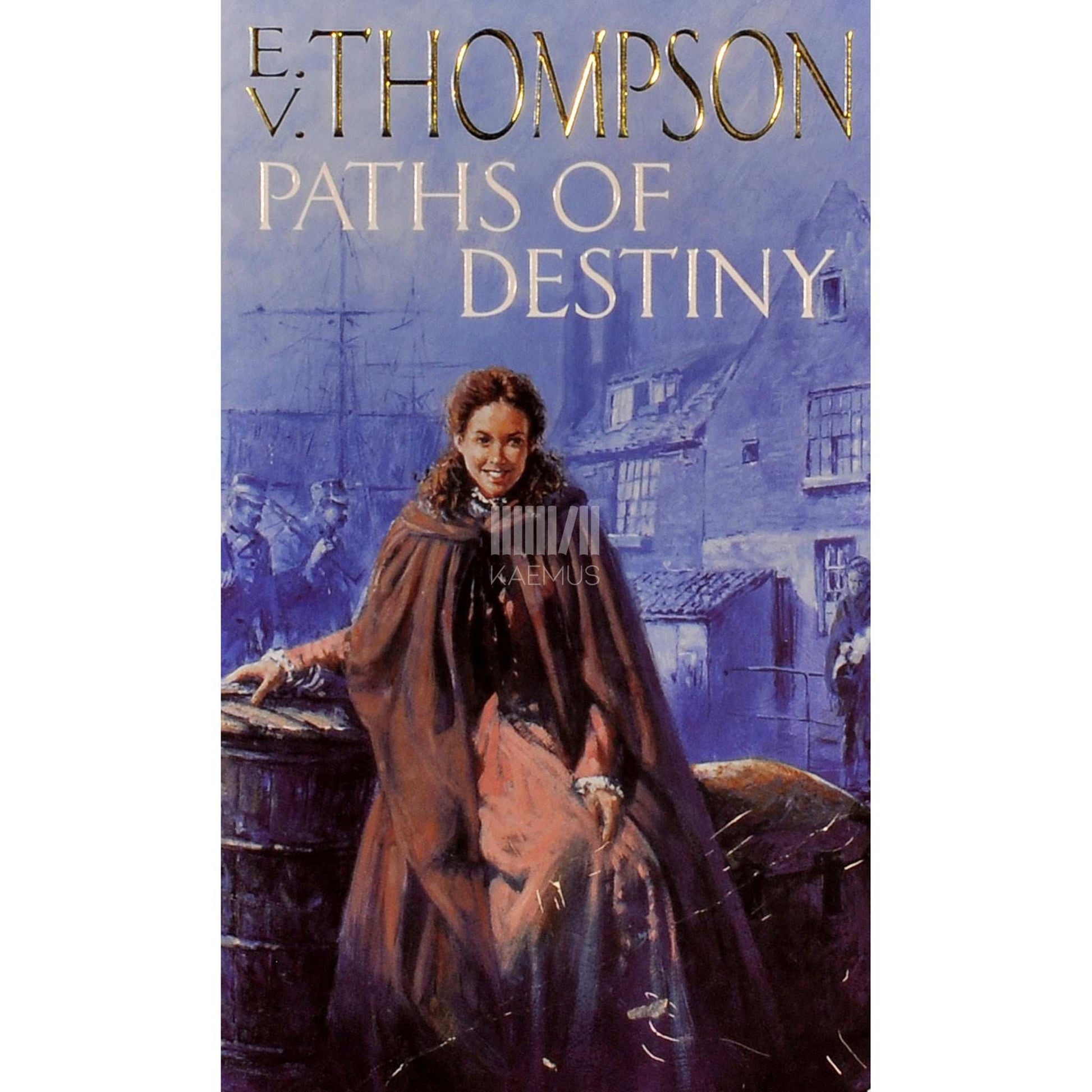 E.V. Thompson - Paths Of Destiny