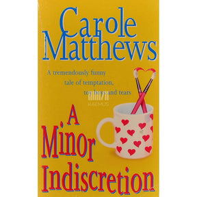 Carole Matthews A Minor Indiscretion