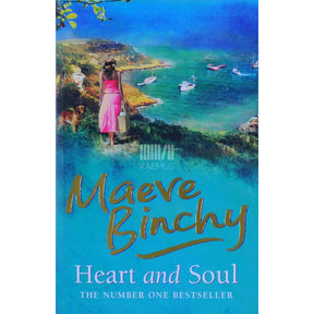 Maeve Binchy Heart And Soul