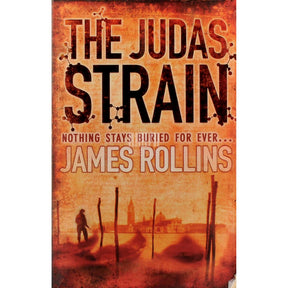 James Rollins The Judas Strain