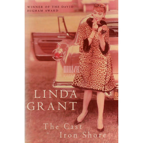 Linda Grant The Cast Iron Shore