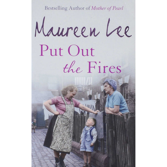 Maureen Lee - Put Out the Fires