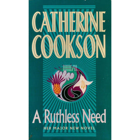 Catherine Cookson A Ruthless Need