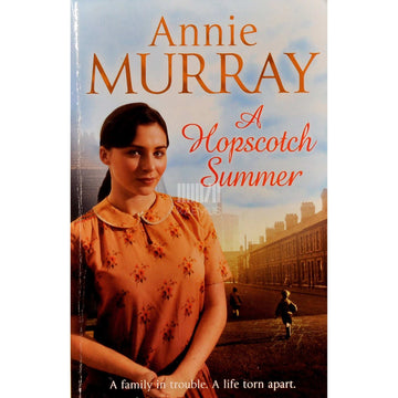 Annie Murray - A Hopscotch Summer