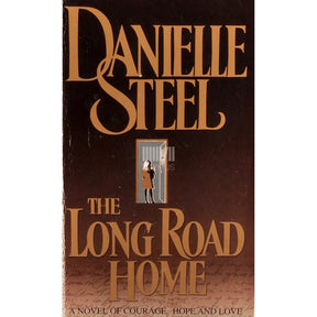 Danielle Steel The Long Road Home