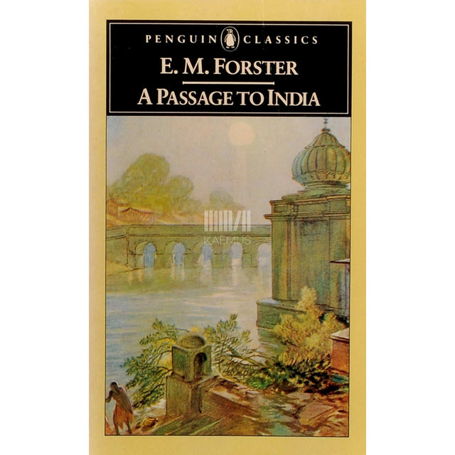 E.M. Forster - A Passage To India