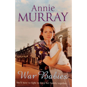 Annie Murray War Babies