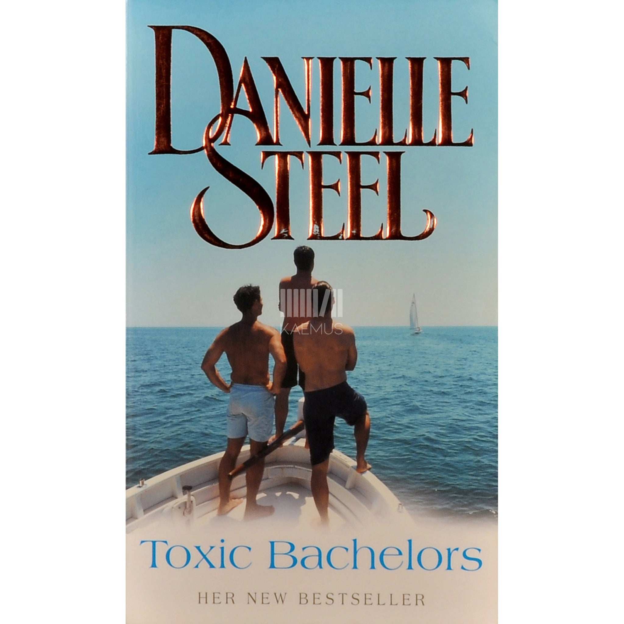Danielle Steel Toxic Bachelors