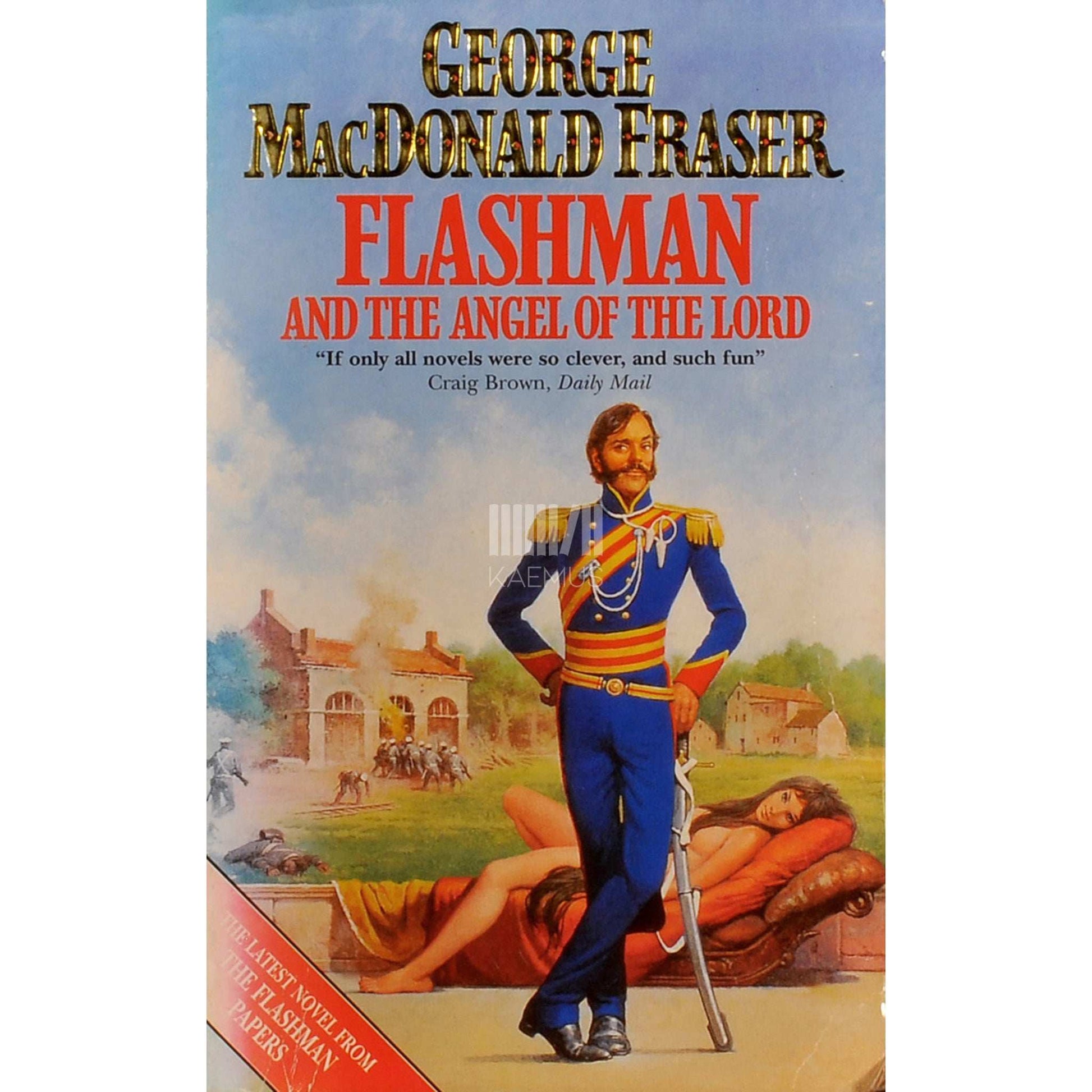 George MacDonald Fraser - Flashman And The Angel Of The Lord