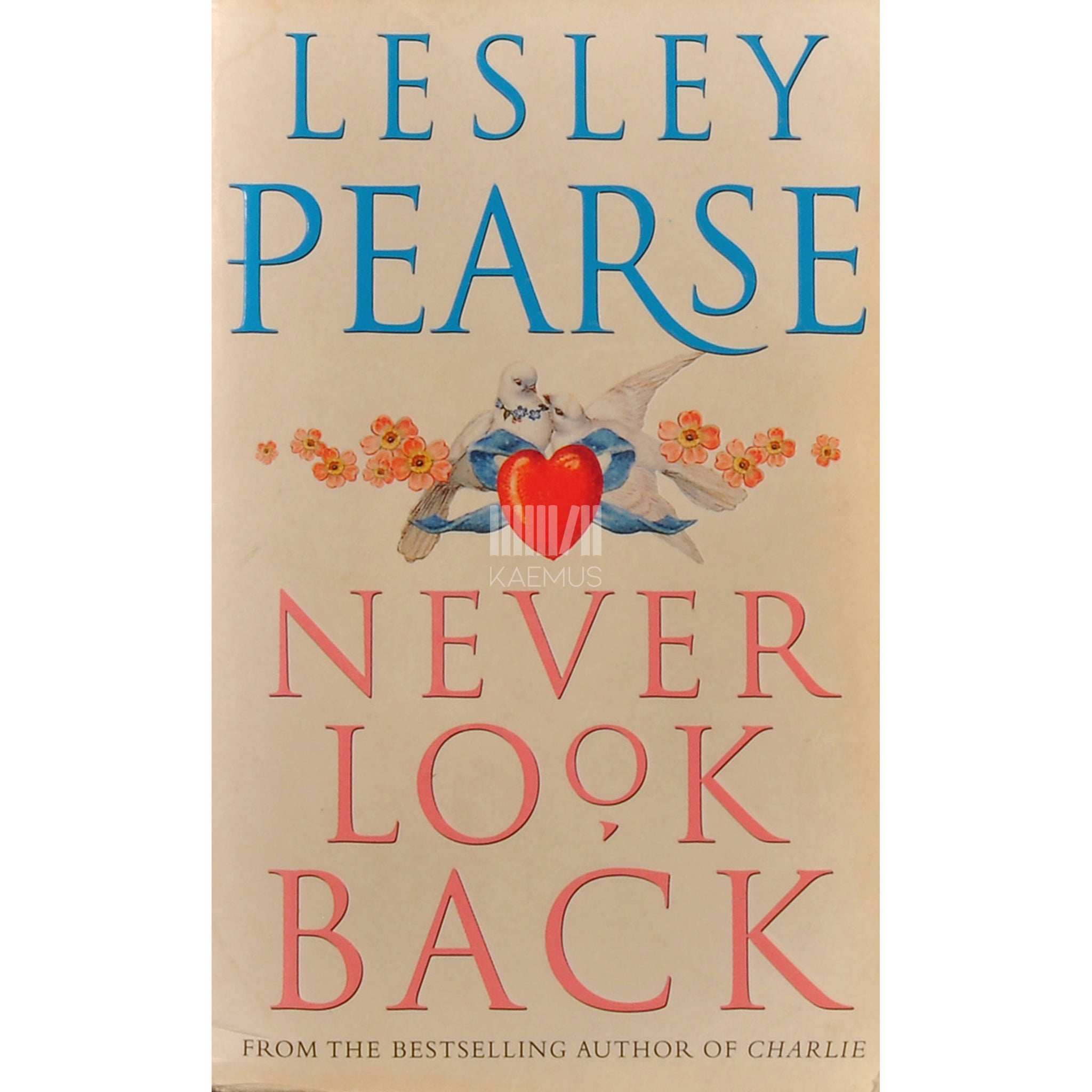 Lesley Pearse Never Look Back