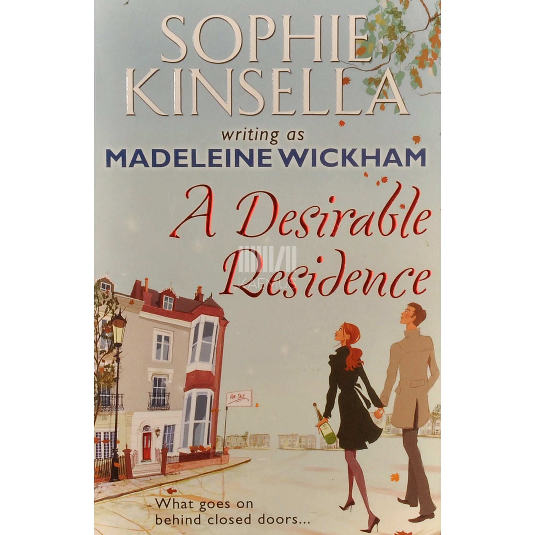 Sophie Kinsella A Desirable Residence