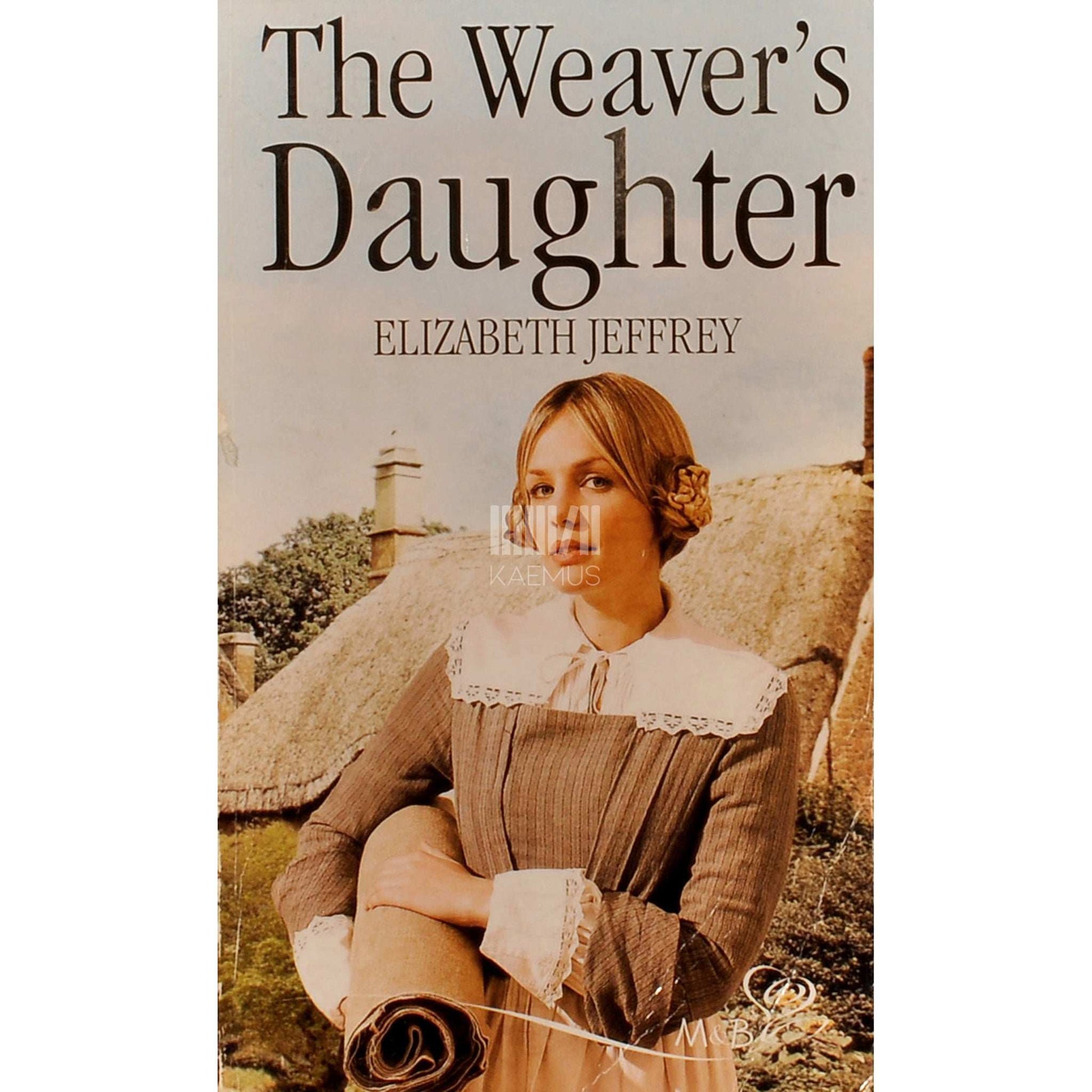 Elizabeth Jeffrey - The Weaver's Daughter