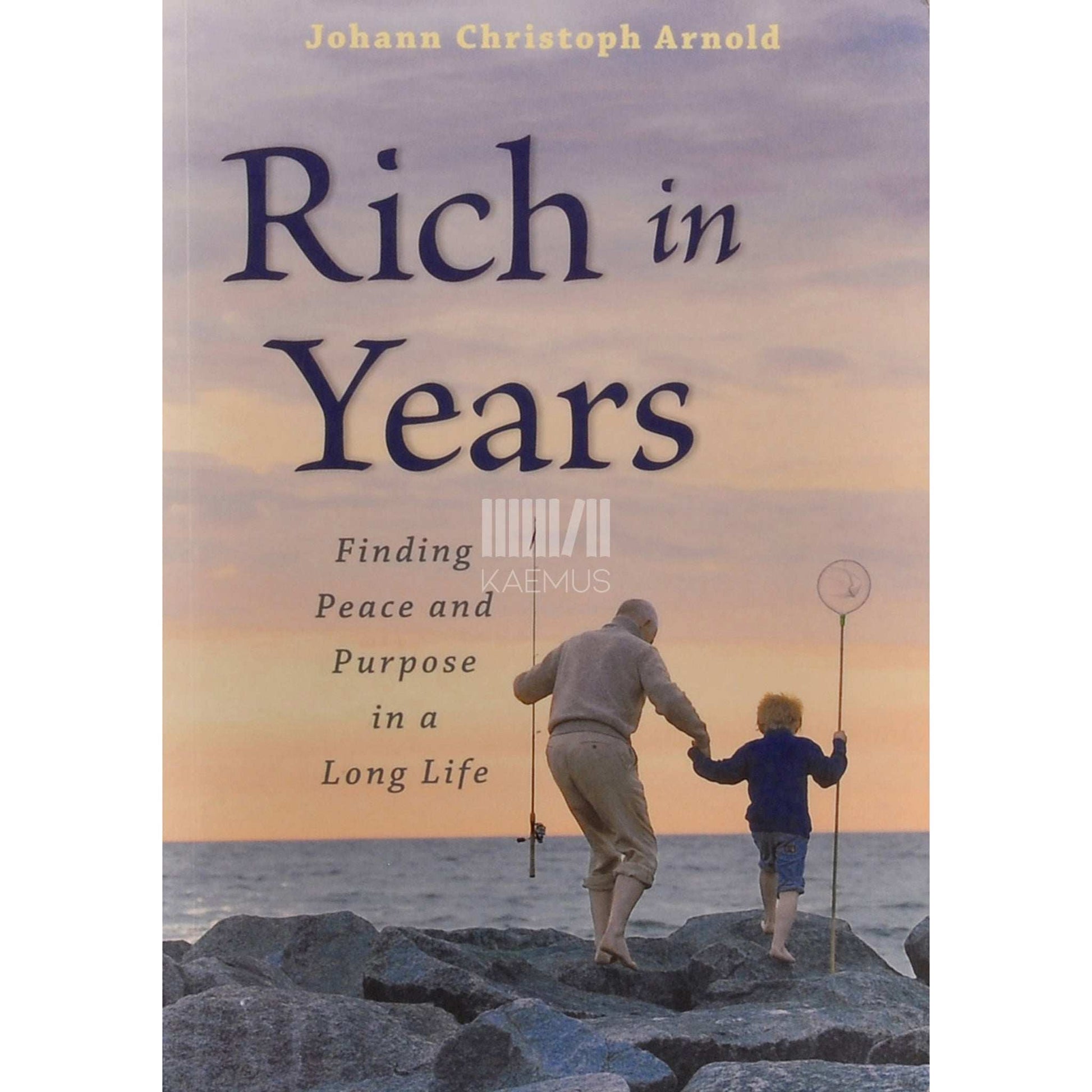 Johann Christoph Arnold - Rich In Years