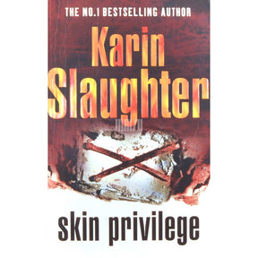 Karin Slaughter Skin Privilege