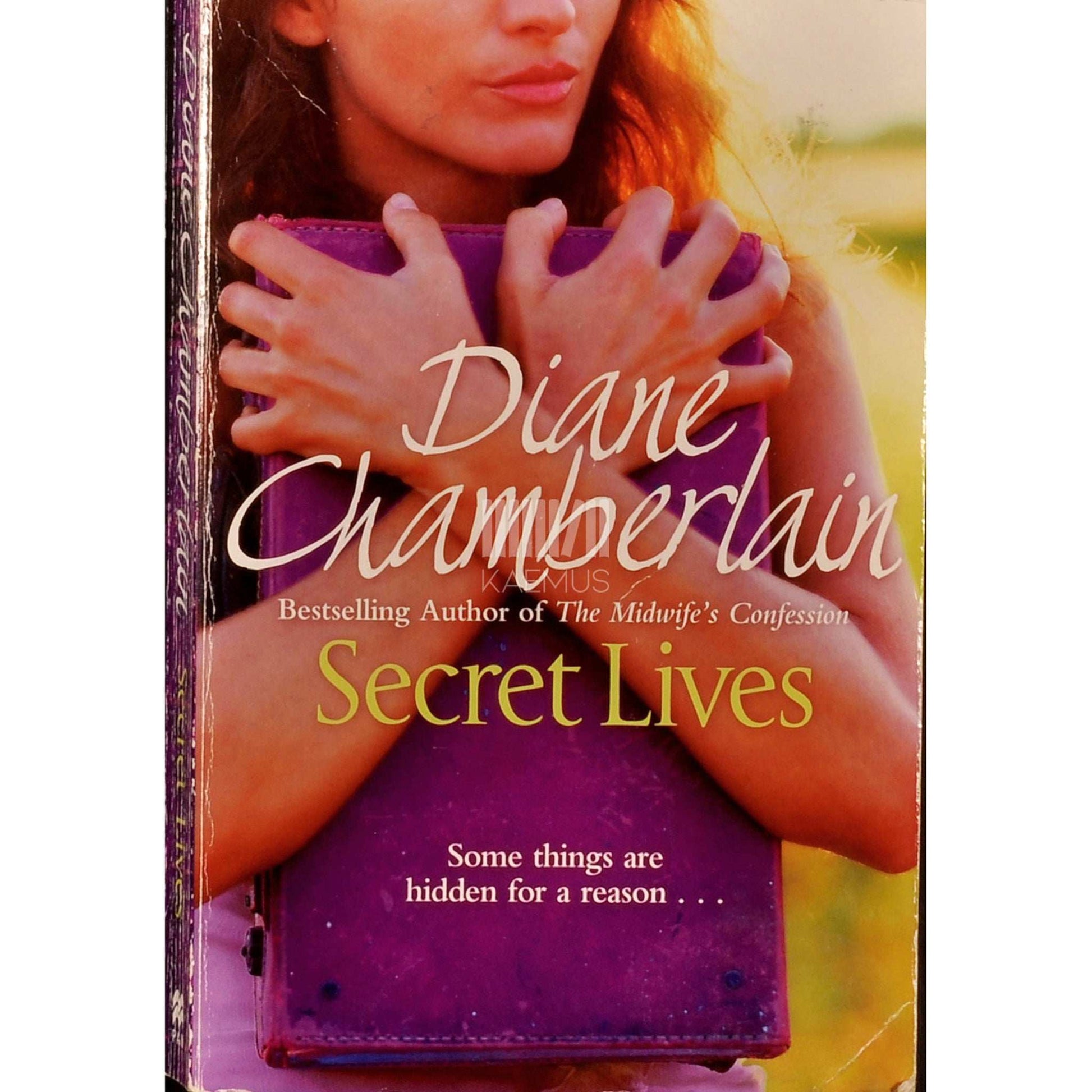 Diane Chamberlain - Secret Lives