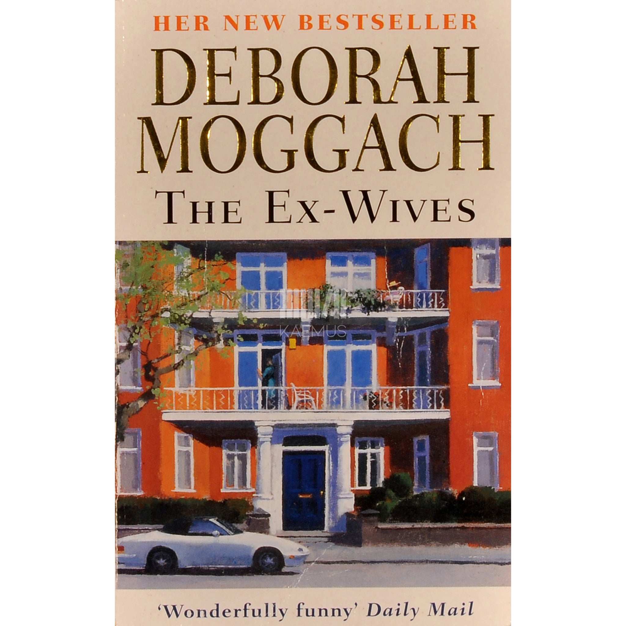 Deborah Moggach The Ex-Wives