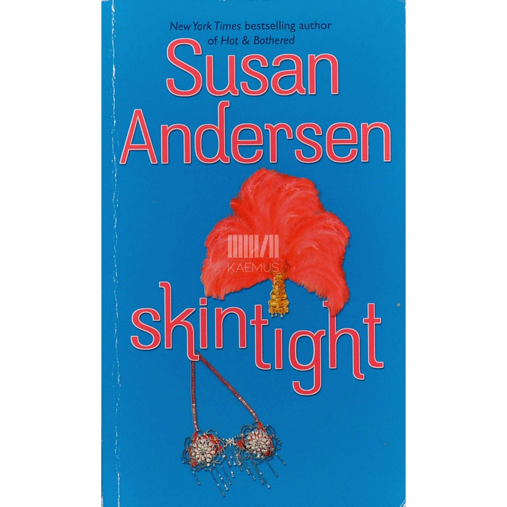 Susan Andersen - Skintight
