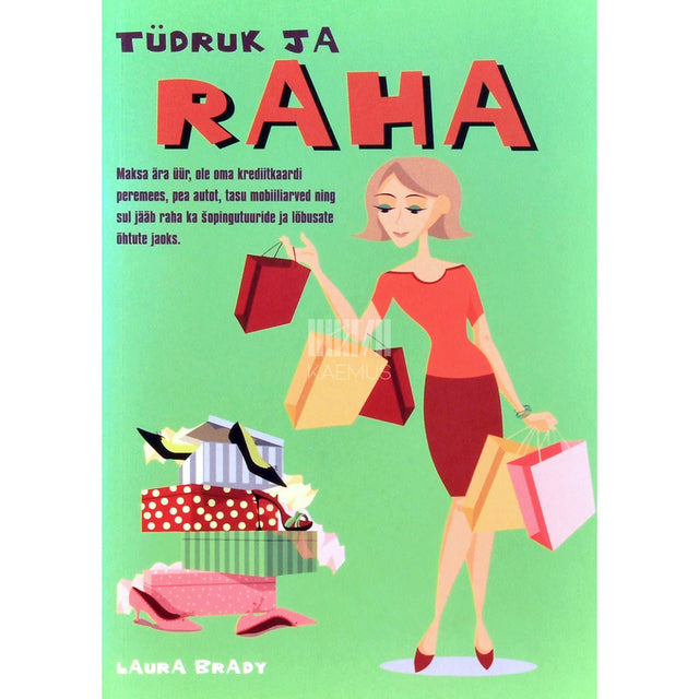 Laura Brady - Tüdruk ja raha