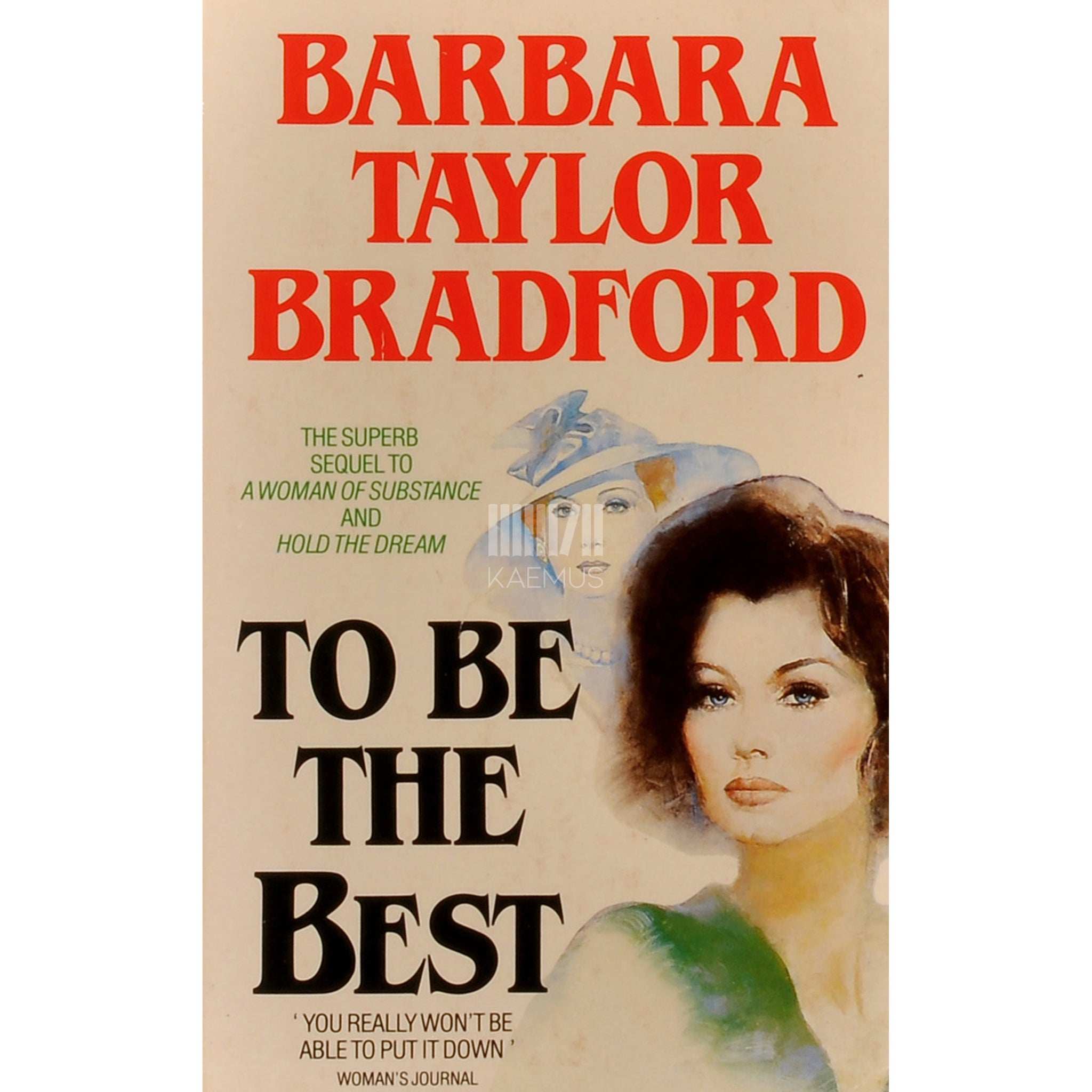 Barbara Taylor Bradford To Be The Best