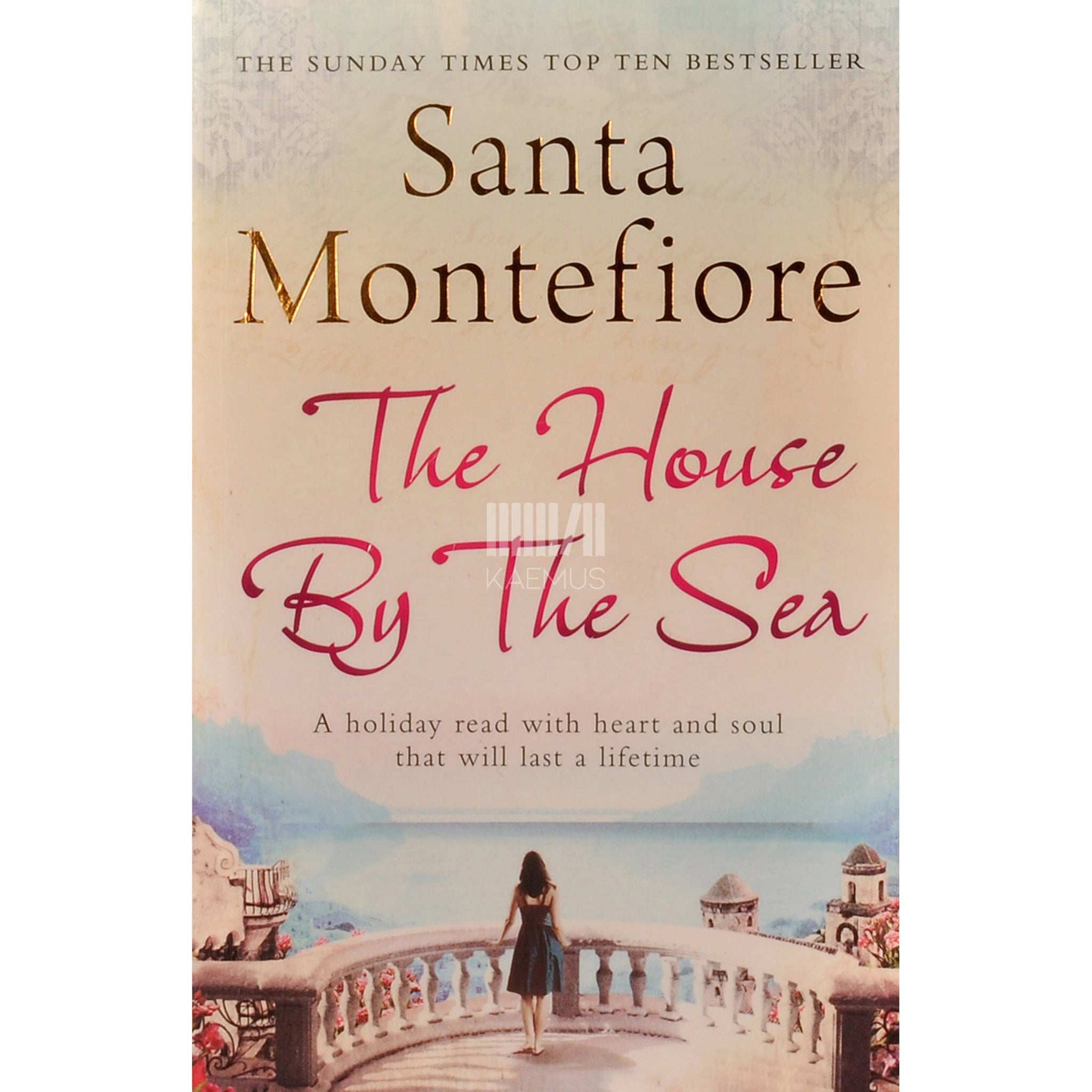 Santa Montefiore The House By The Sea