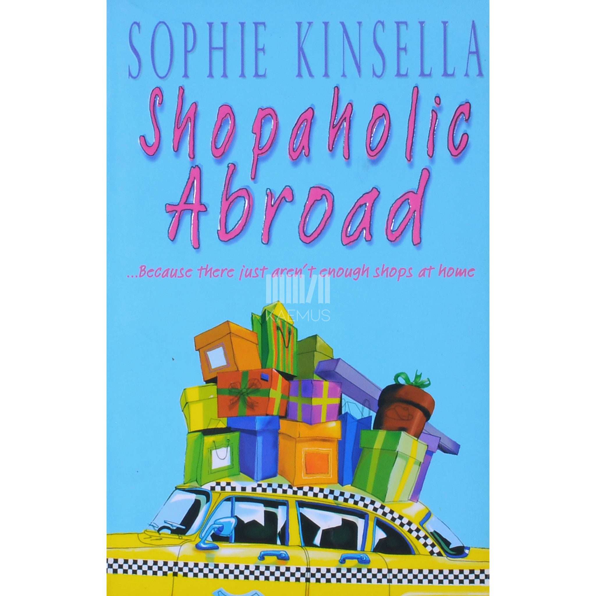 Sophie Kinsella Shopaholic Abroad