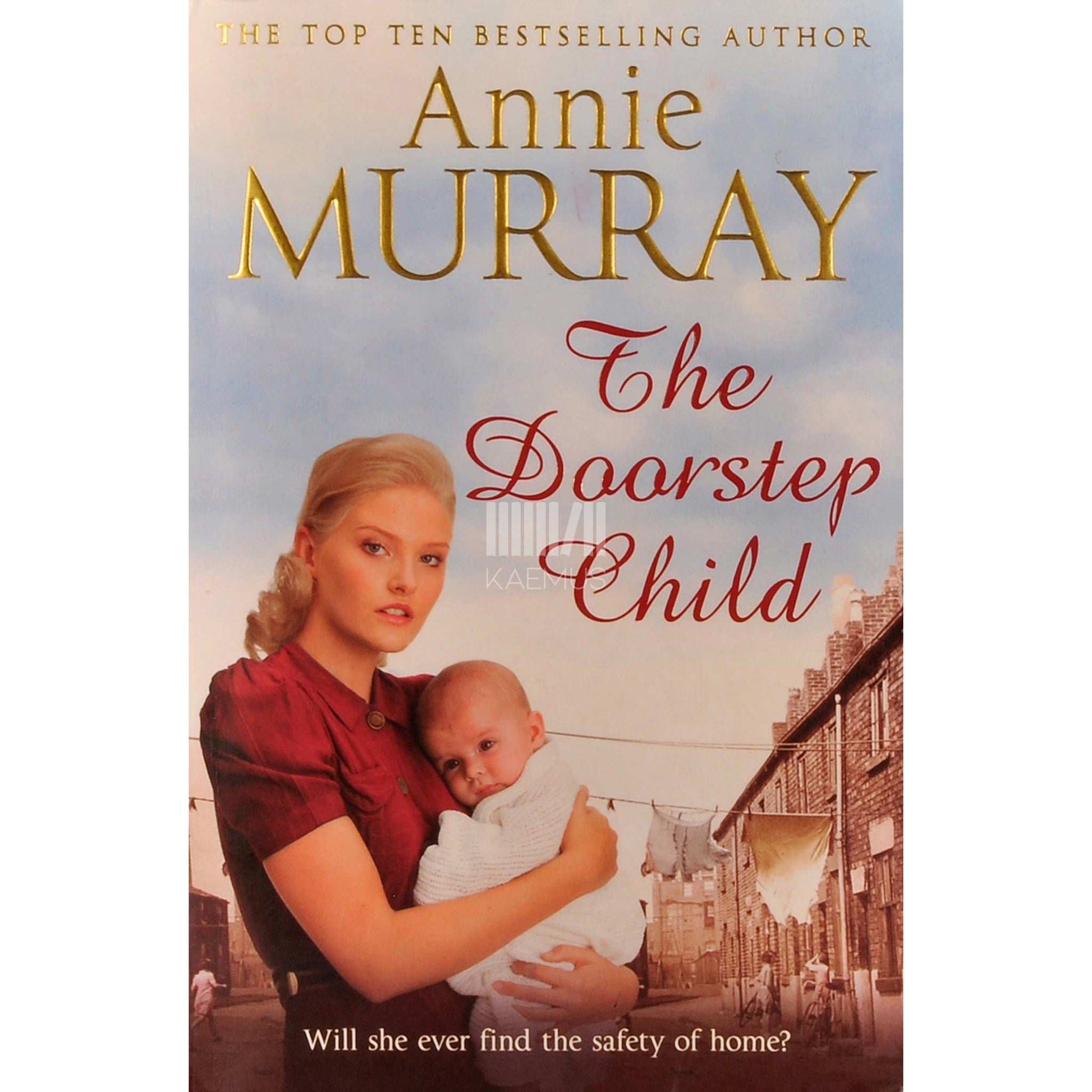 Annie Murray - The Doorstep Child