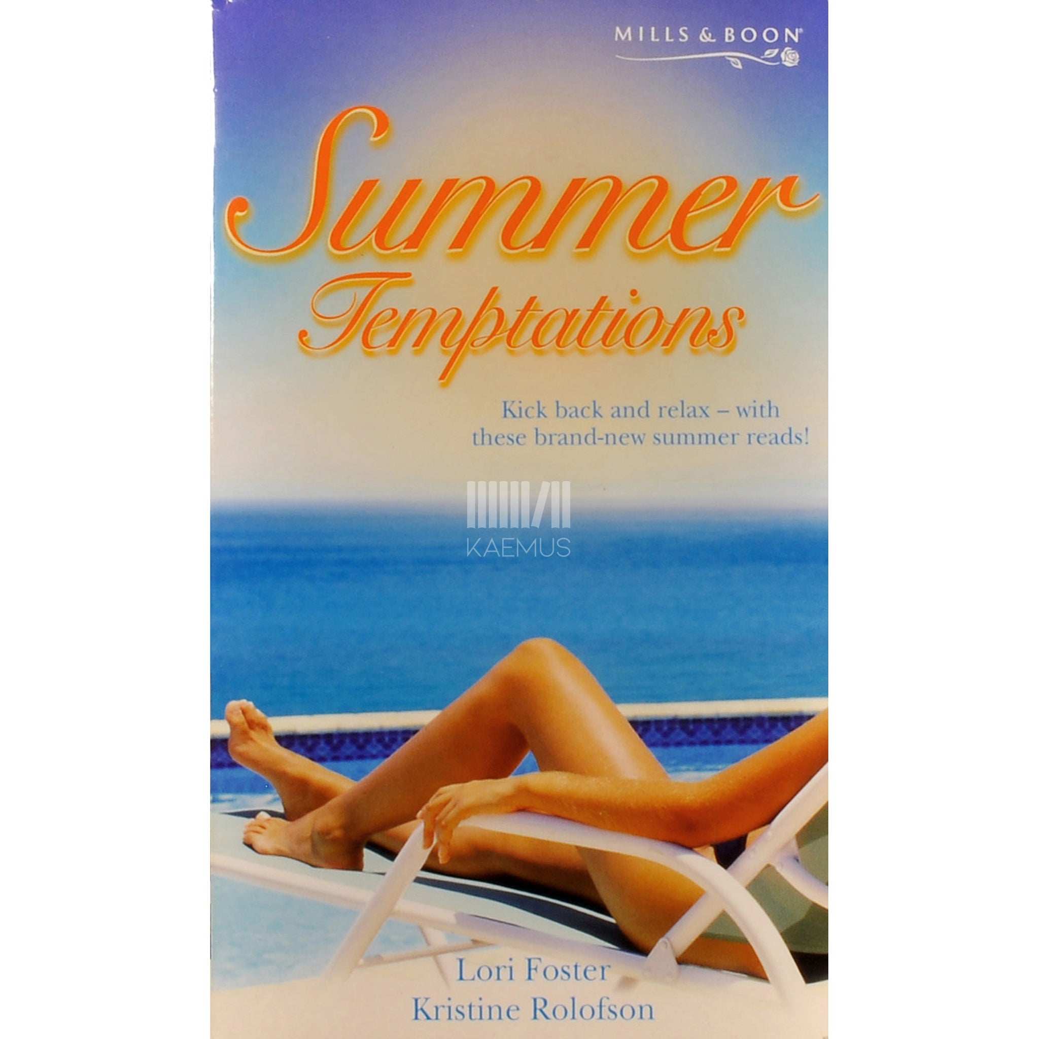 Lori Foster; Kristine Rolofson Summer Temptations