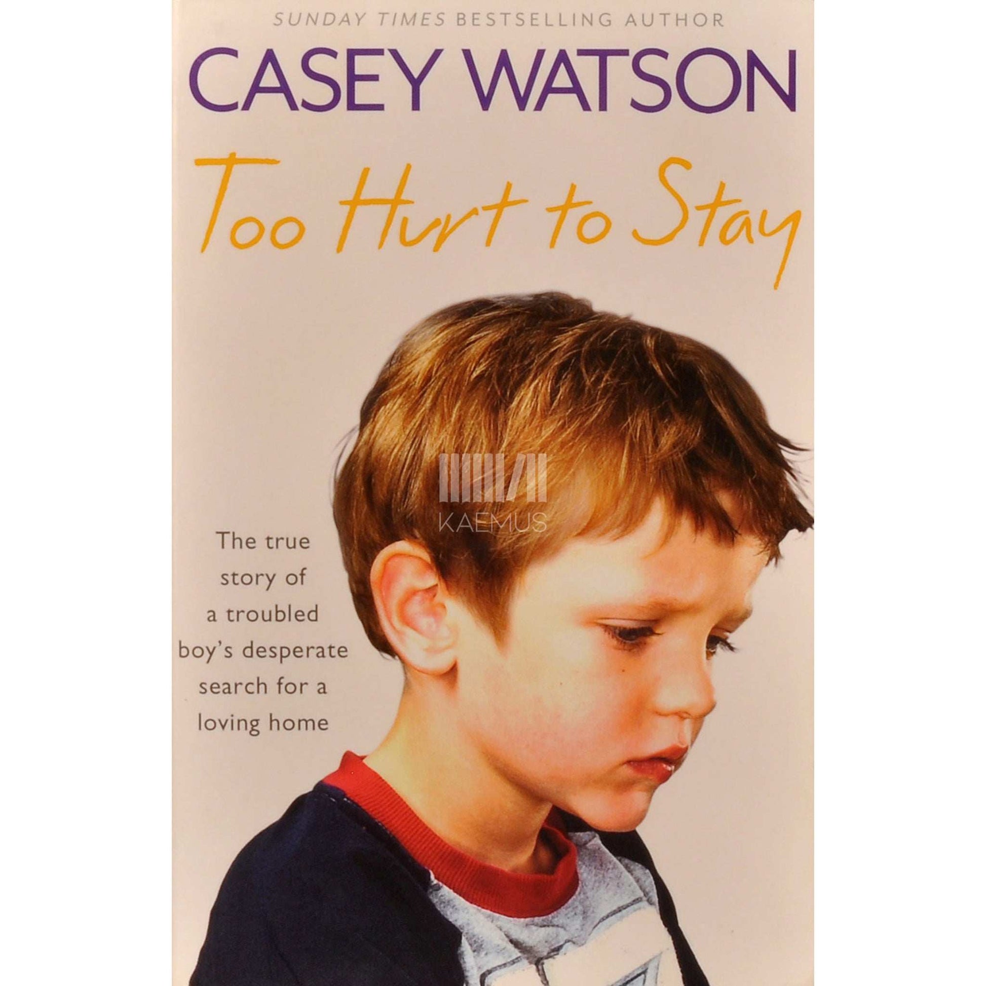 Casey Watson - Too Hurt To Stay