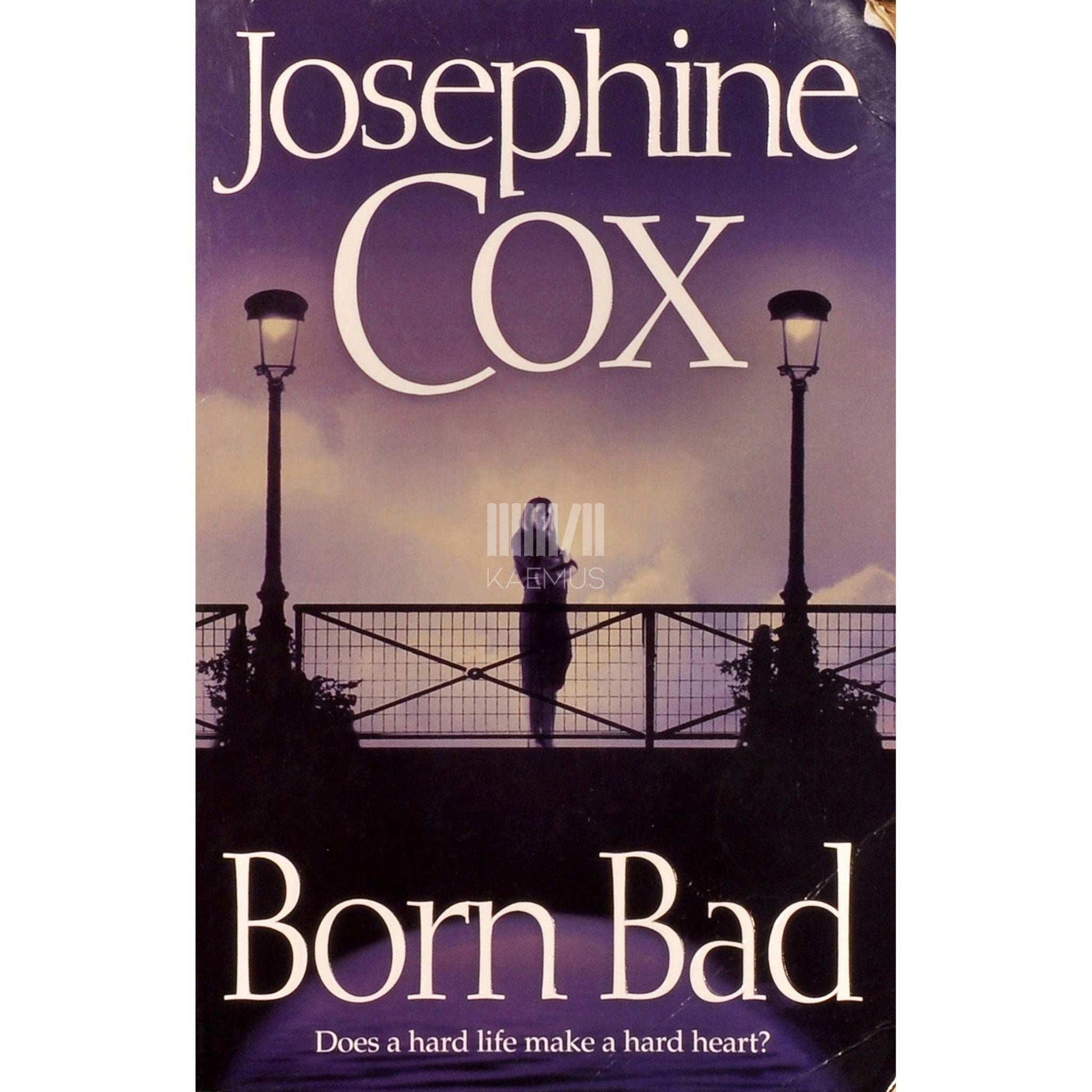 Josephine Cox - Born Bad