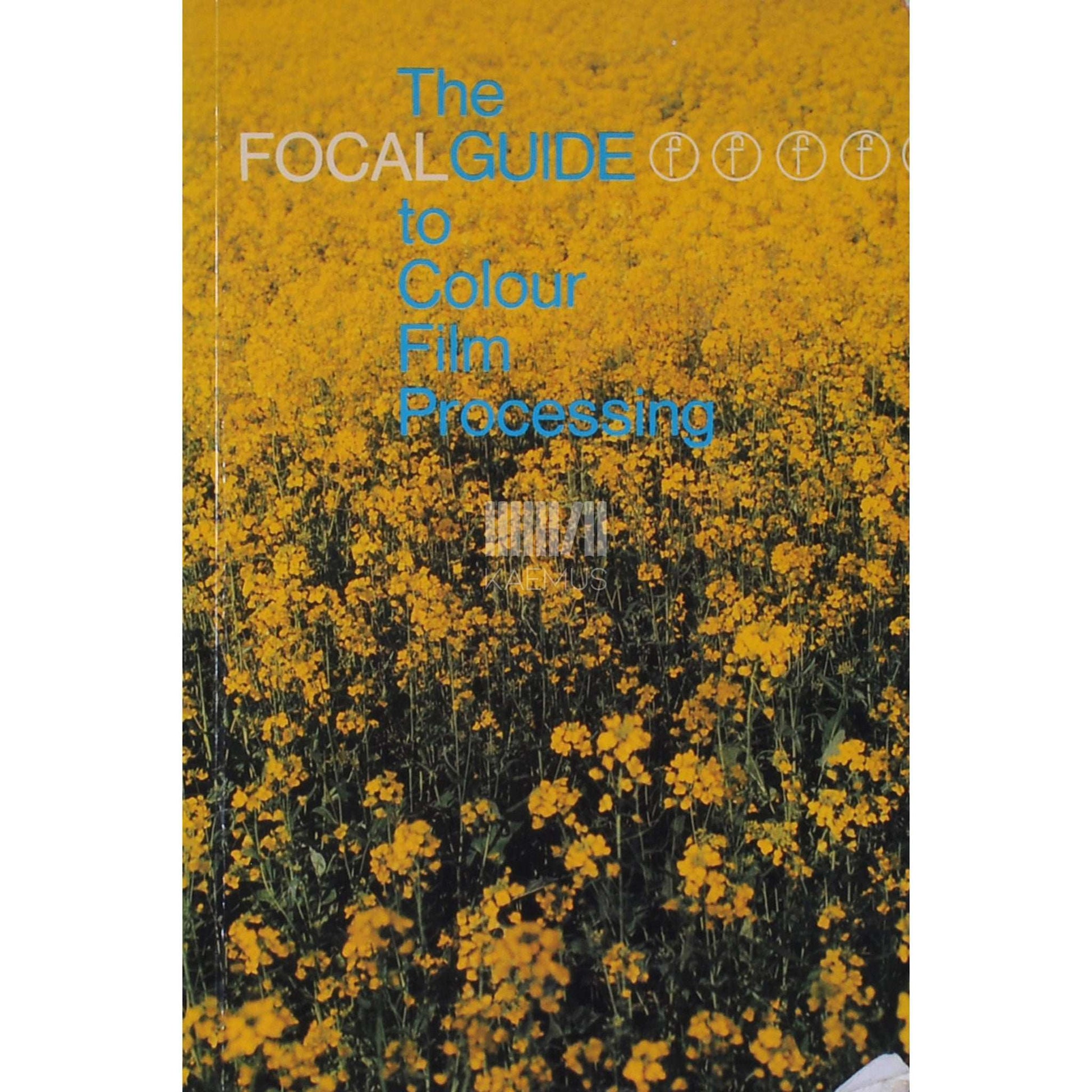 Derek Watkins - The focal guide to colour film processing