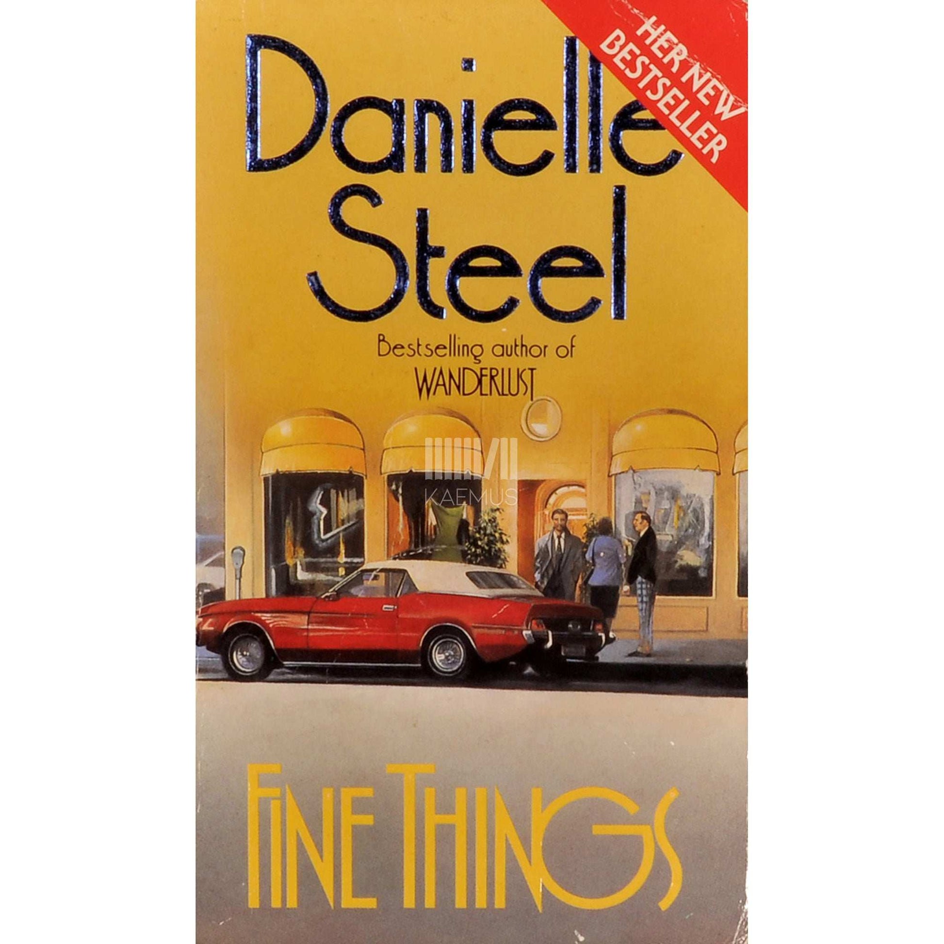 Danielle Steel - Fine Things