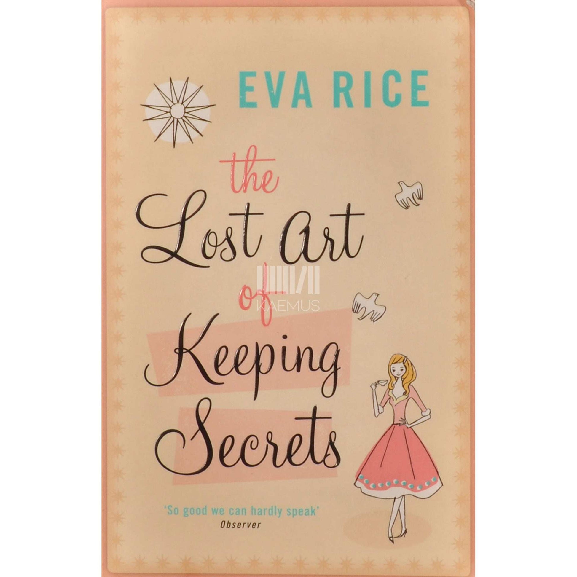 Eva Rice - The Lost Art Of Keeping Secrets