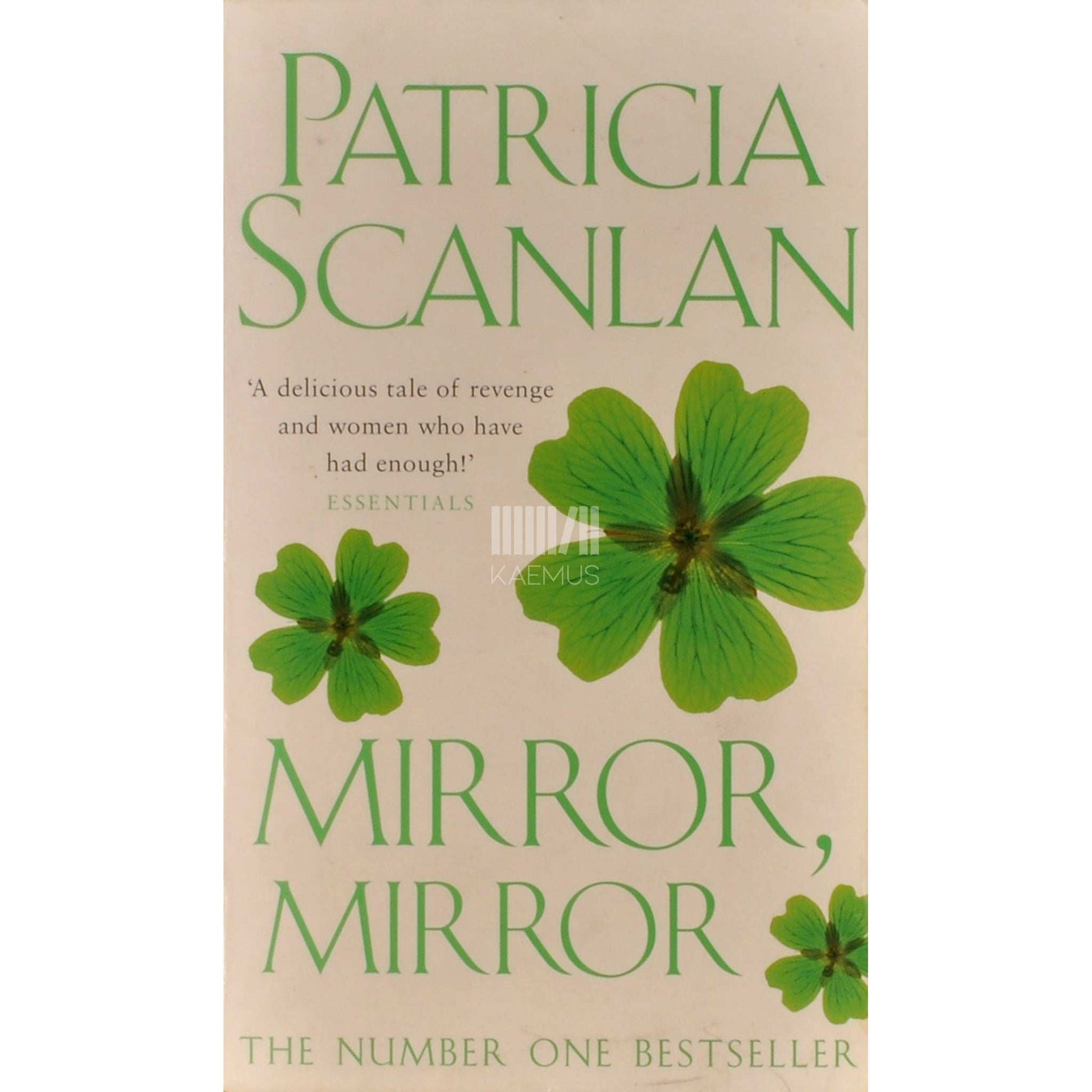 Patricia Scanlan - Mirror Mirror
