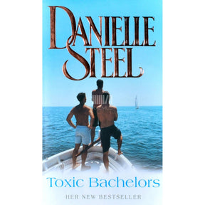 Danielle Steel Toxic Bachelors